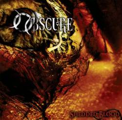 Obscure (TUR) : Shedded Blood